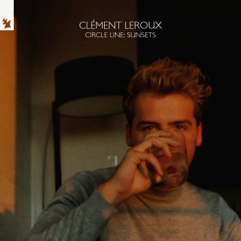 Clement Leroux Forgot My Name (Sunset Version)