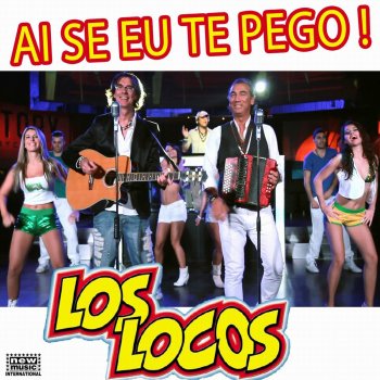 Los Locos Ai Se Eu Te Pego (Karaoke Version)