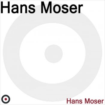 Hans Moser Ich Hab' Ein Onkel In Grinzing