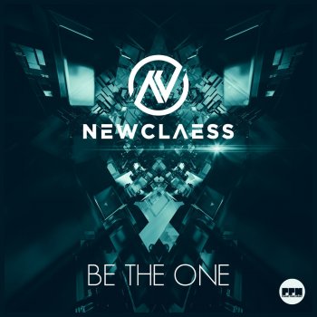 Newclaess Be the One (Extended Mix)