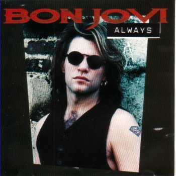 Bon Jovi Always