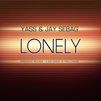 Yass feat. Jay Lonely - Sunwill Richards Remix