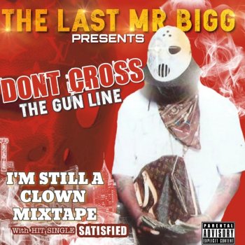 The Last Mr. Bigg Shine on 'Em (feat. Big Q)