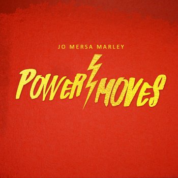 Jo Mersa Marley Power Moves