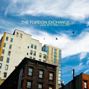 The Foreign Exchange The Moment