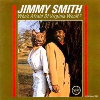 Jimmy Smith Who's Afraid of Virginia Woolf? Part 2