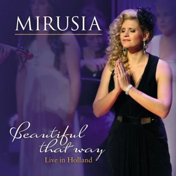 Mirusia All I Ask Of You