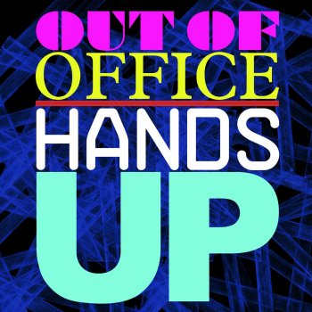 Out of Office Hands Up (Ericke)