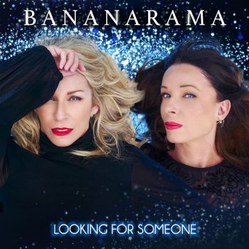 Bananarama Looking for Someone (Extended Mix)