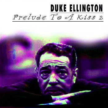 Duke Ellington She's gone