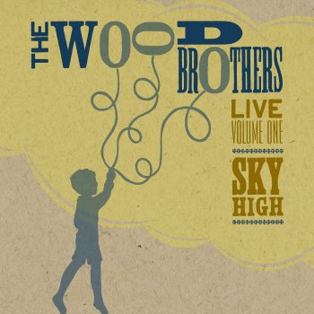 The Wood Brothers Luckiest Man (Live)