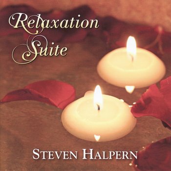 Steven Halpern Relaxation Suite V