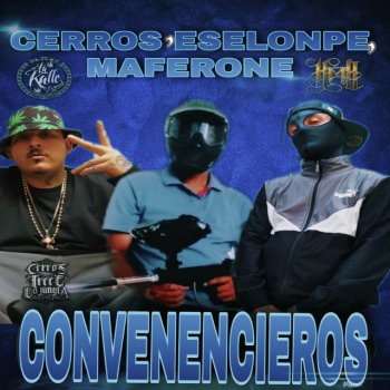 Cerros Convenencieros (feat. Ese Lonpe & Maferone) [Remix]