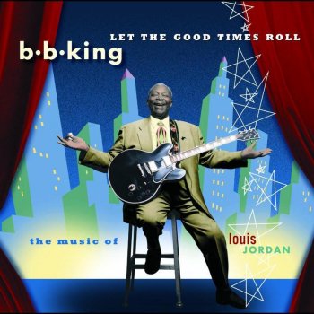 B.B. King Nobody Knows You When You're Down And Out