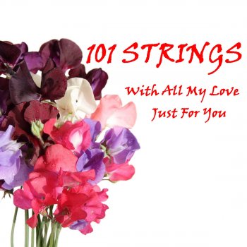 101 Strings Orchestra Beacuse of You