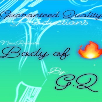 GQ Body of Fire