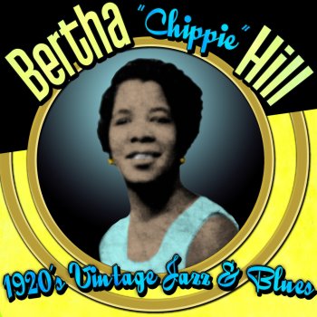 Bertha "Chippie" Hill Trouble in Mind