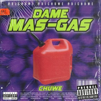 Chuwe Dame Gas