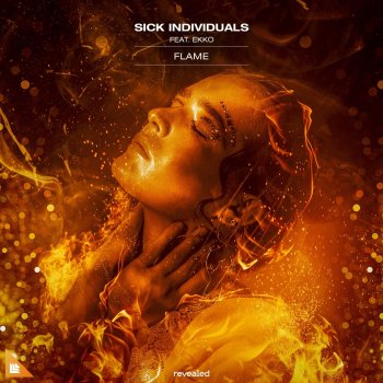 Sick Individuals Flame (feat. Ekko)