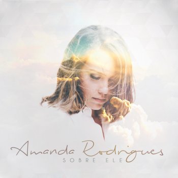 Amanda Rodrigues feat. Jimmy Needham Refúgio