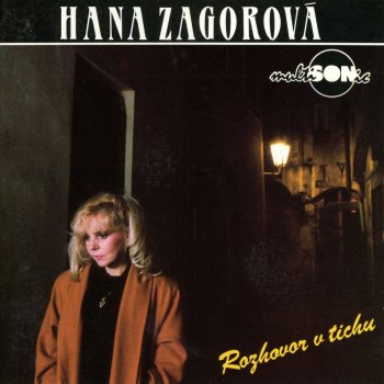 Hana Zagorová Žena Za Tvými Zády