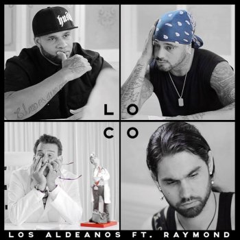 Los Aldeanos feat. Raymond Loco