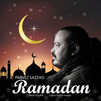 Dj Aks feat. Parvez Sazzad Ramadan