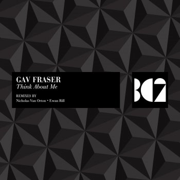 Gav Fraser Think About Me - Original Mix