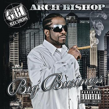 Arch Bishop I'm Focused