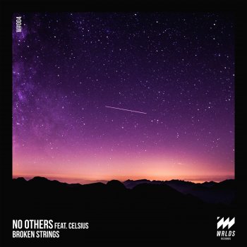 No Others feat. Celsius Broken Strings (feat. Celcius)