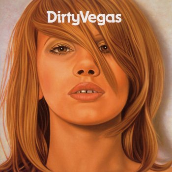 Dirty Vegas Throwing Shapes