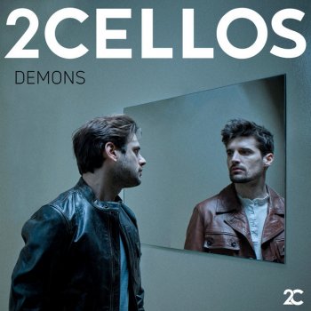 2CELLOS Demons