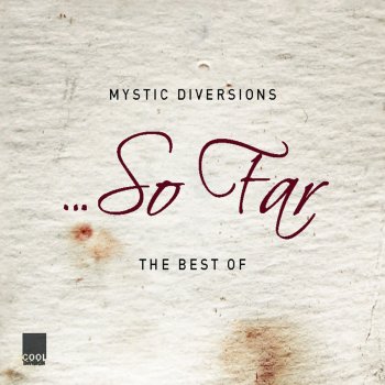 Mystic Diversions feat. Mike Francis Josephine
