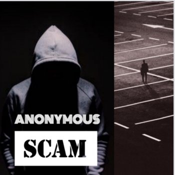 Anonymous Scam