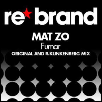 Mat Zo Fumar - Roland Klinkenberg Remix
