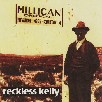 Reckless Kelly Millican