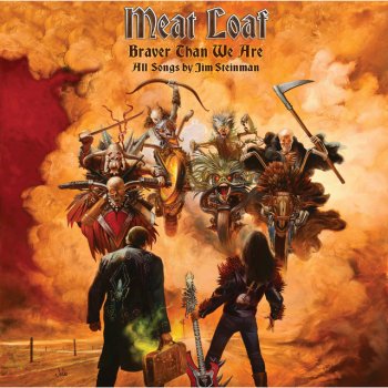 Meat Loaf Going All The Way Is Just The Start (a song in 6 movements)