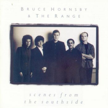 Bruce Hornsby And The Range Till The Dreaming's Done