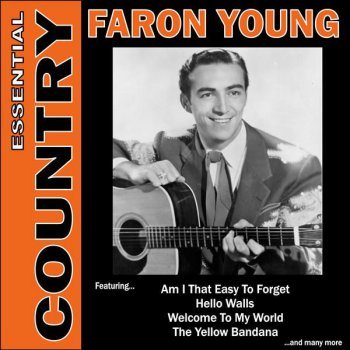Faron Young Am I That Easy to Forget