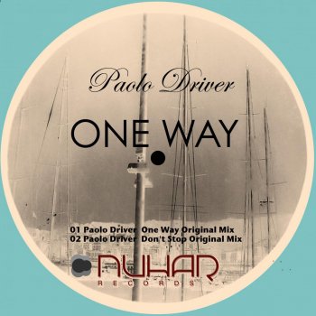 Paolo Driver One Way - Original Mix