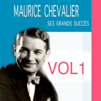 Maurice Chevalier Ça fait d'excellents français