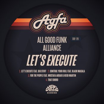 All Good Funk Alliance That Chord
