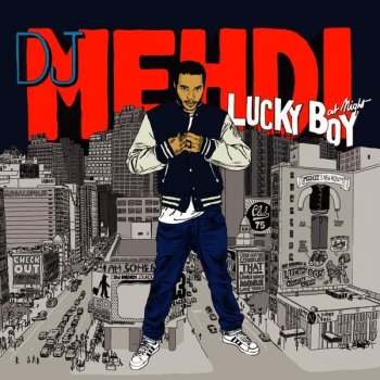 DJ Mehdi Lucky Girl