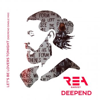 Rea Garvey feat. Deepend Let's Be Lovers Tonight (Deepend Single Mix)