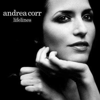 Andrea Corr Some Things Last a Long Time
