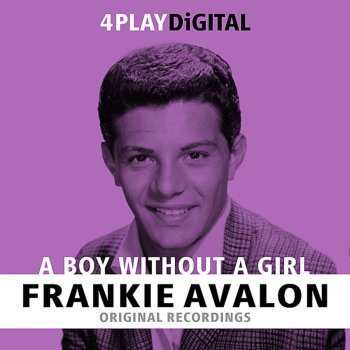 Frankie Avalon You Excite Me