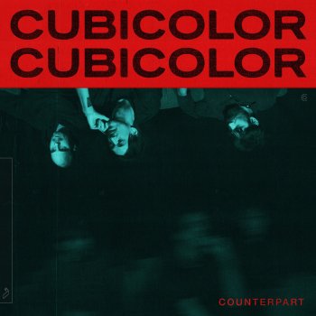 Cubicolor Counterpart