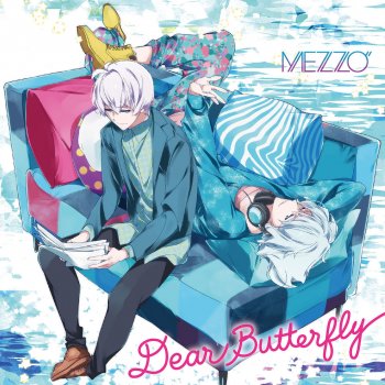 MEZZO" Dear Butterfly