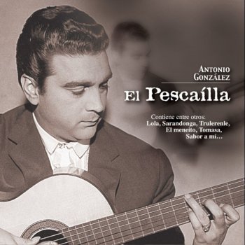 Antonio González feat. Lola Flores El Meneito
