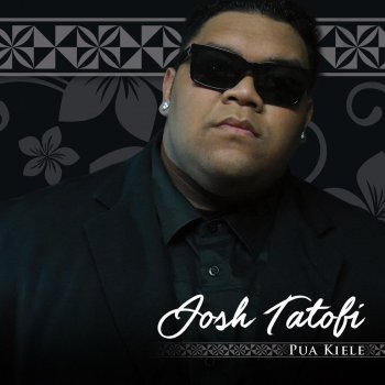 Josh Tatofi Ku'u Pua Ilima